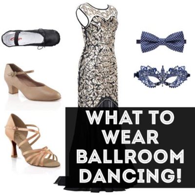 What to Wear for Ballroom Dance Lessons: Exploring the Elegance and Practicality of Dance Attire